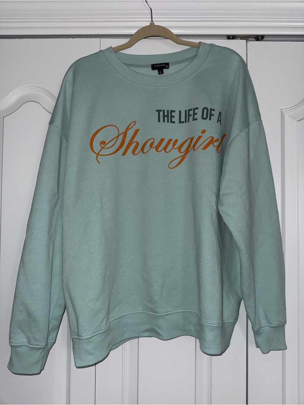 The Life of a Showgirl Sweatshirt